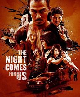 The Night Comes for Us